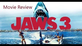 Jaws 3  Movie Review [upl. by Iridissa]