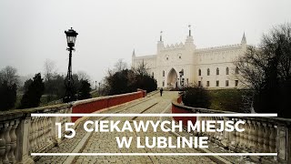 Lublin  15 niezwykłych miejsc Lublin [upl. by Colis]