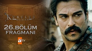 Kuruluş Osman 26 Bölüm Fragmanı [upl. by Nnyleitak901]