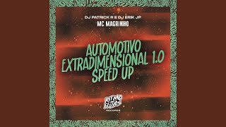 Automotivo Extradimensional 10 Speed UP [upl. by Noyar]