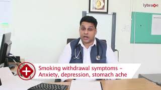 Smoking  Effects amp Withdrawal Symptoms  By Lybrate Dr Prashant Saxena [upl. by Cookie553]