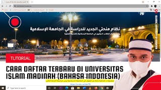 Cara Daftar Di Universitas Islam Madinah Cara Daftar Terbaru Di UIM Afif Ahmad [upl. by Yaf]