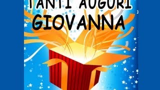 TANTI AUGURI GIOVANNA [upl. by Alejna]