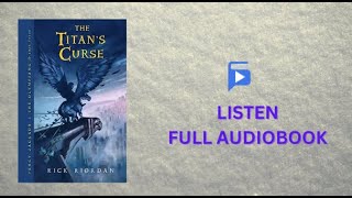 The Titan’s Curse Full Audiobook  Percy Jackson Book 3 by Rick Riordan [upl. by Cadel]