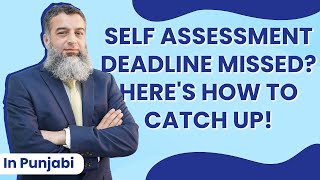 Self Assessment deadline missed Heres how to catch up in Punjabi [upl. by Aniroc867]