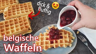 🧇 belgische Waffeln💖ohne Hefe dick und fluffig  Zuhause selber machen  Rezept mit Anleitung [upl. by Gilcrest92]