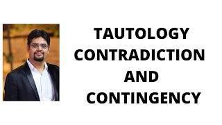 20 tautologycontradiction and contingency [upl. by Ssac707]