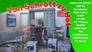 Von Schrott zu Hot – 17 Jahre Athlon XP 2000 BigTower wieder hygienisch lecker [upl. by Che]