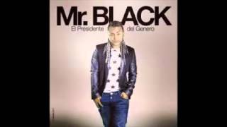 El Serrucho Remix Mr Black Ft Dj Fabian Galvis [upl. by Boonie69]