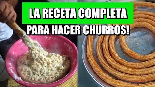 RECETA COMPLETA DE LOS CHURROS AZUCARADOS PASO A PASO FACIL Y RÁPIDO 4KG PARA VENDER [upl. by Bautram]