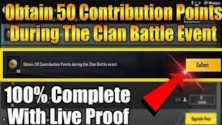 Obtain 50 Contribution Points During The Clan Battle Event [upl. by Arual61]