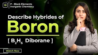 Hydrides of Boron  preparation of diborane  p block elements [upl. by Norreht556]