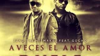 A Veces El Amor Duele Juno The HitMaker Ft Gocho Bachata Romantica 2012 Letra YouTube [upl. by Blanka120]