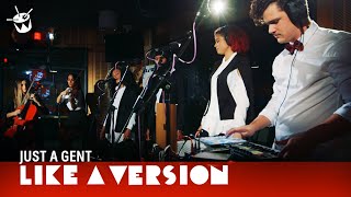 Just A Gent covers Kid Cudi Day N Nite for Like A Version [upl. by Marylynne]