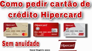 Como pedir cartão de crédito Hipercard Itaú [upl. by Nevada408]