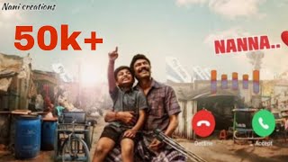 RELA RELA SONG  EMTIONALLY NANNA RINGTONE SONG  SAMUTHIRAKANI  MASTER DHRUVAN  VIMANAM  NC [upl. by Jat725]