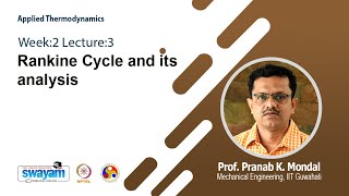 Lec 7 Rankine Cycle and its analysis [upl. by Amles]