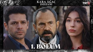 Kara Ağaç Destanı 1 Bölüm trt1 [upl. by Martelle685]