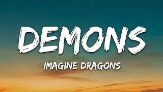 Imagine Dragons  Demons Lyrics [upl. by Anillehs804]