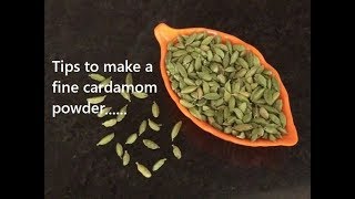 How to make a fine cardamom powder Homemade cardamom powder Elachi powder [upl. by Meyer100]