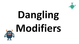 Dangling Modifier [upl. by Saberio]