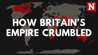 From India To Hong Kong How Britains Empire Crumbled [upl. by Eelaroc]