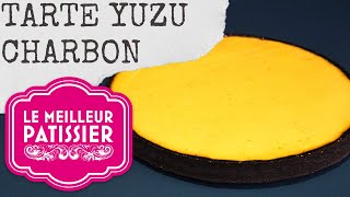 La Tarte Yuzu Charbon Le Meilleur Pâtissier La tarte didentité de Jeremy [upl. by Natsyrk]