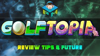 GolfTopia Review Tips and Overview [upl. by Aiym]