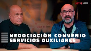 SECTOR DE SERVICIOS AUXILIARES  SE INICIA LA NEGOCIACION DEL II CONVENIO SECTORIAL [upl. by Hayimas218]