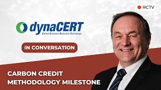 Carbon Credit Methodology Milestone  RCTV In Conversation with dynaCERT [upl. by Moorish]