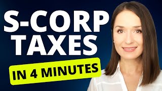 ✅ S Corporation Taxes Explained in 4 Minutes [upl. by Ennail]