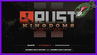 Rust Twitch Drops  Rust Kingdoms 2 35 [upl. by Yecak]