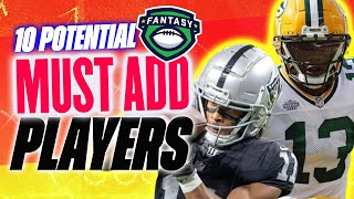 10 Week 1 Potential MUST ADD Players in 2024 Fantasy Football  2024 Fantasy Football Advice [upl. by Leen]