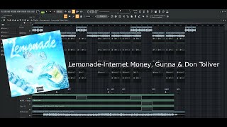 LemonadeInternet Money Gunna amp Don Toliver FL Studio Remake [upl. by Ezeerb]