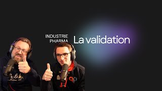 la validation dans lindustrie pharmaceutique [upl. by Carly682]