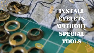 Easy way to install Eyelets without tools [upl. by Eimmit182]