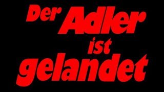 Der Adler ist gelandet Kriegsfilm Deutsch 1976 [upl. by Ettenal]