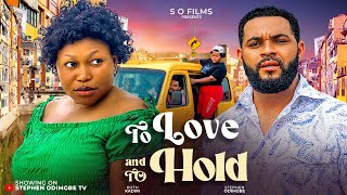 TO LOVE AND TO HOLD  STEPHEN ODIMGBE RUTH KADIRI  2024 NIGERIAN MOVIE [upl. by Brant]