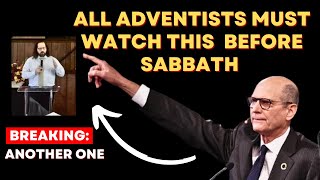 ANOTHER ONE HAS HAPPENED ALL ADVENTIST MUST WATCH BEFORE SABBATH [upl. by Monro]