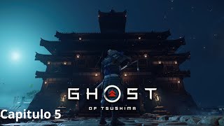 Ghost tsushima Capitulo 5 [upl. by Anilram]