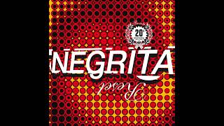 Negrita  Negativo Remastered 2019 [upl. by Beka]