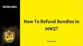 How To Refund Bundles In MW2 [upl. by Phemia]