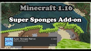 One Sponge နဲသမုဒ္ဒရာကြီးကိုခန်းအောင်လုပ်မယ် Super Sponges Addon For Minecraft 116 Only [upl. by Rancell]