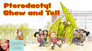 📚 Kids Book Read Aloud PTERODACTYL SHOW AND TELL by Thad Krasnesky and Tanya Leonello [upl. by Abelard313]