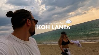 REGN OCH RYGGSKOTT PÅ KOH LANTA [upl. by Eceeryt]