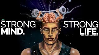 Develop A Strong Mind And You Will Live A Strong Life  Powerful Motivational Video Speech [upl. by Gurevich]