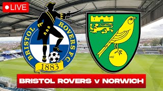 BRISTOL ROVERS vs NORWICH CITY LIVE Radio Along [upl. by Layton]