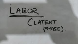 LABOR latent phase [upl. by Nirihs]