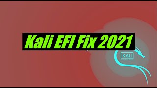 Fix Kali Linux Missing Grub EFI Config 2021 [upl. by Iznyl]