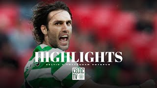 Highlights  Celtic 20 Tottenham Hotspur 26709 OTD [upl. by Oloapnaig]